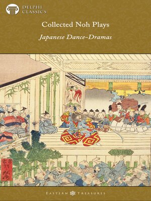 cover image of Delphi Collected Noh Plays